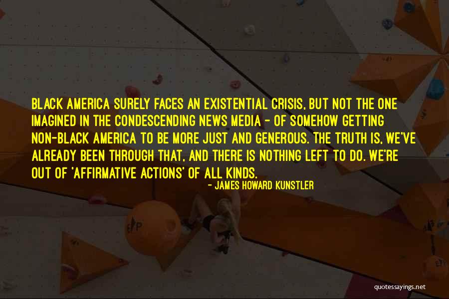 Nothing Is Left Quotes By James Howard Kunstler Nothing Is Left Quotes By James Howard Kunstler