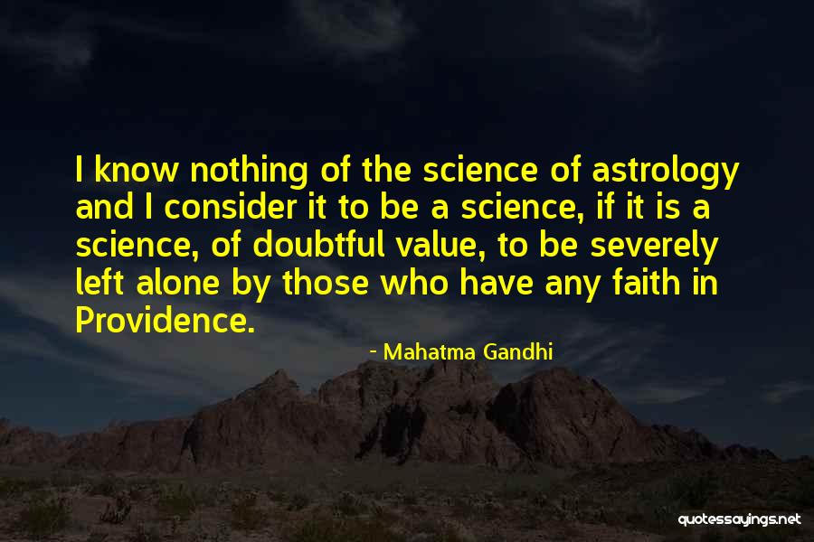 Nothing Is Left Quotes By Mahatma Gandhi Nothing Is Left Quotes By Mahatma Gandhi