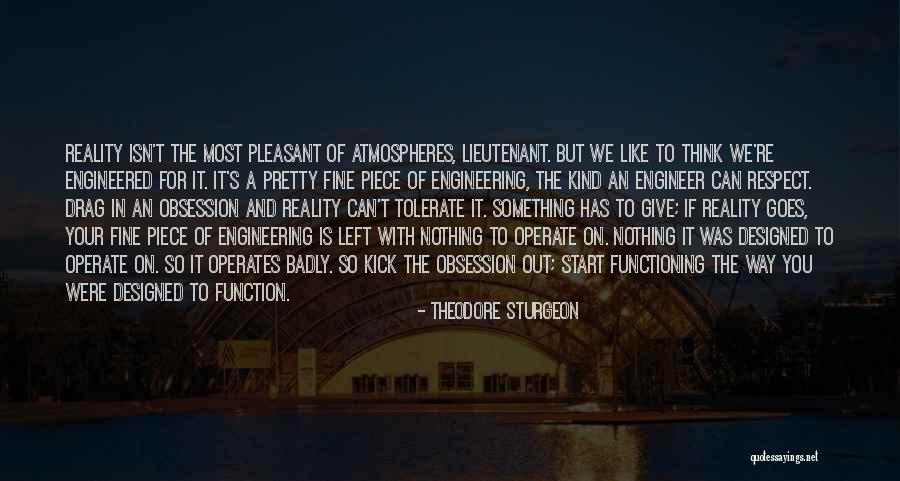 Nothing Is Left Quotes By Theodore Sturgeon Nothing Is Left Quotes By Theodore Sturgeon
