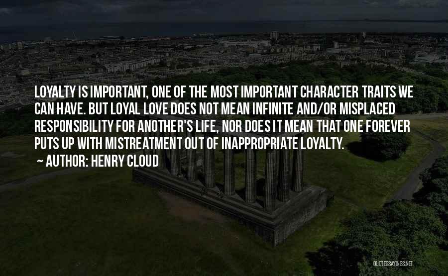 Nothing Is More Important Than Love Quotes By Henry Cloud