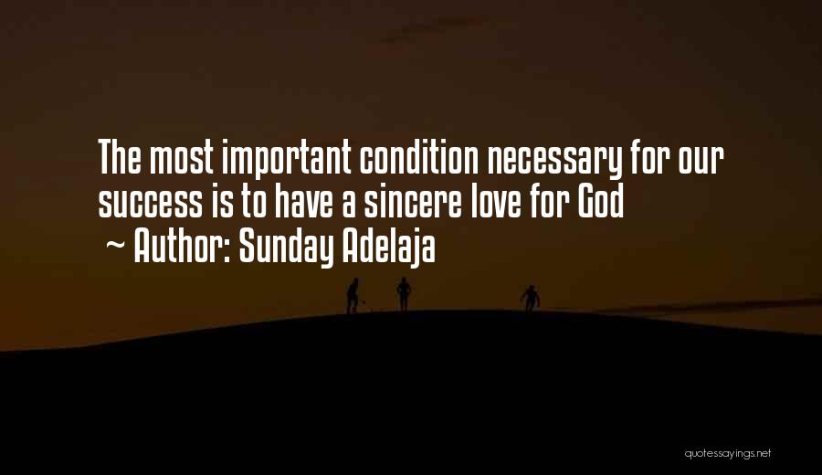 Nothing Is More Important Than Love Quotes By Sunday Adelaja