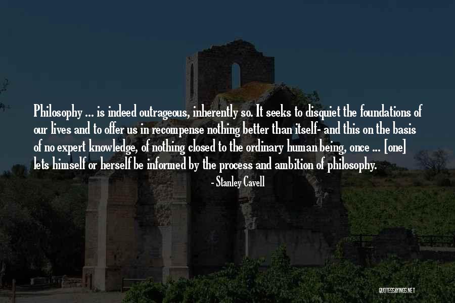 Nothing Is Ordinary Quotes By Stanley Cavell Nothing Is Ordinary Quotes By Stanley Cavell