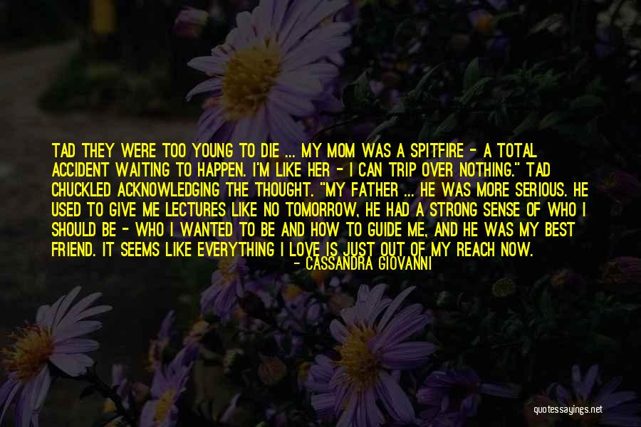 Nothing Is Out Of Reach Quotes By Cassandra Giovanni Nothing Is Out Of Reach Quotes By Cassandra Giovanni