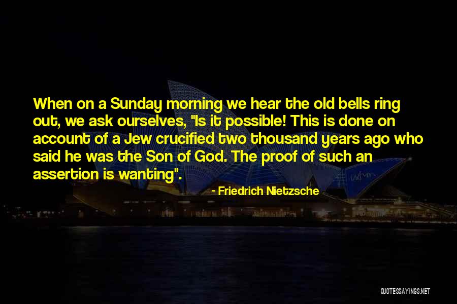 Nothing Is Possible Without God Quotes By Friedrich Nietzsche Nothing Is Possible Without God Quotes By Friedrich Nietzsche