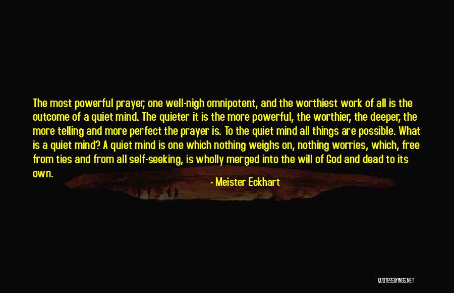 Nothing Is Possible Without God Quotes By Meister Eckhart