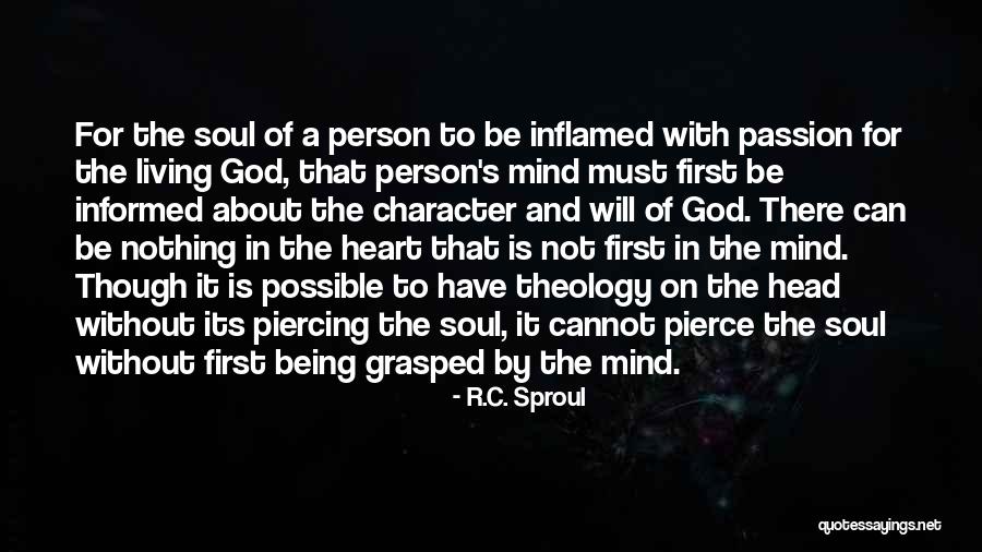 Nothing Is Possible Without God Quotes By R.C. Sproul