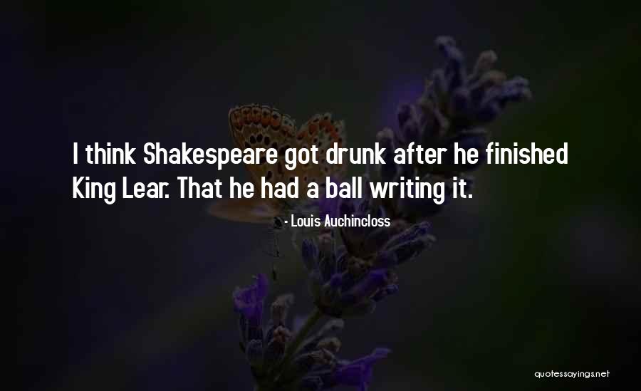 Nothing King Lear Quotes By Louis Auchincloss Nothing King Lear Quotes By Louis Auchincloss