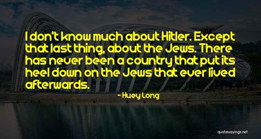 Nothing Lasts Long Quotes By Huey Long Nothing Lasts Long Quotes By Huey Long