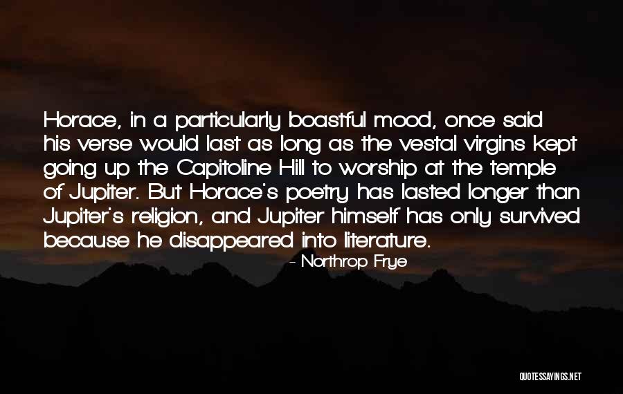 Nothing Lasts Long Quotes By Northrop Frye Nothing Lasts Long Quotes By Northrop Frye