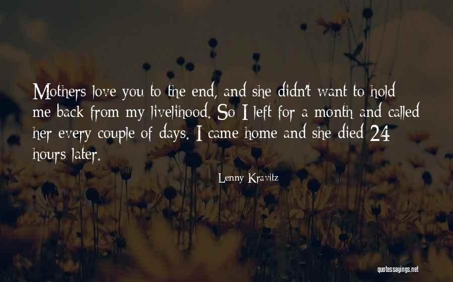 Nothing Left To Hold Onto Quotes By Lenny Kravitz