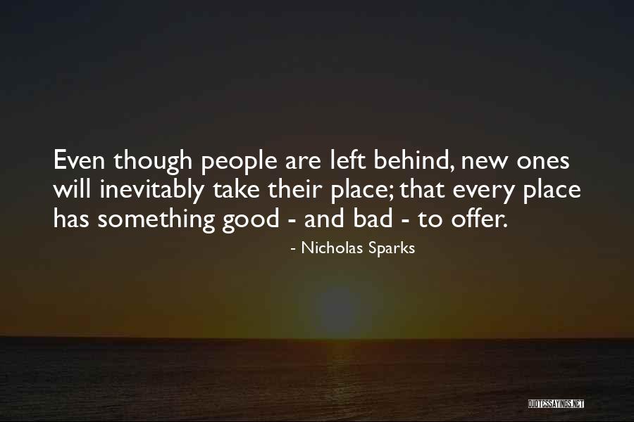 Nothing Left To Offer Quotes By Nicholas Sparks