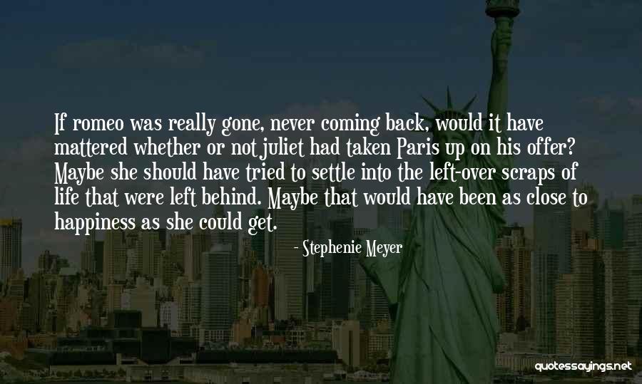 Nothing Left To Offer Quotes By Stephenie Meyer