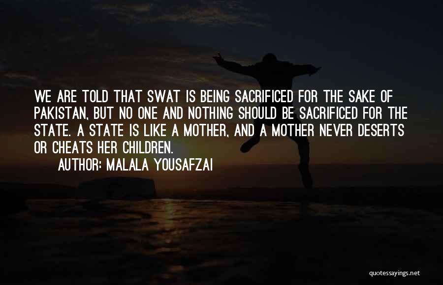 Nothing Like Mother Quotes By Malala Yousafzai