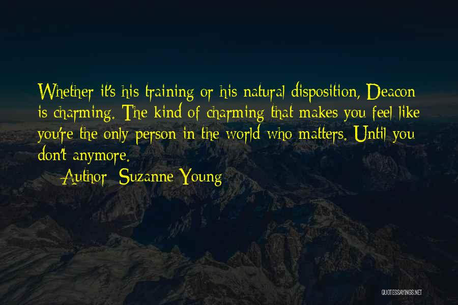 Nothing Matters Anymore Quotes By Suzanne Young