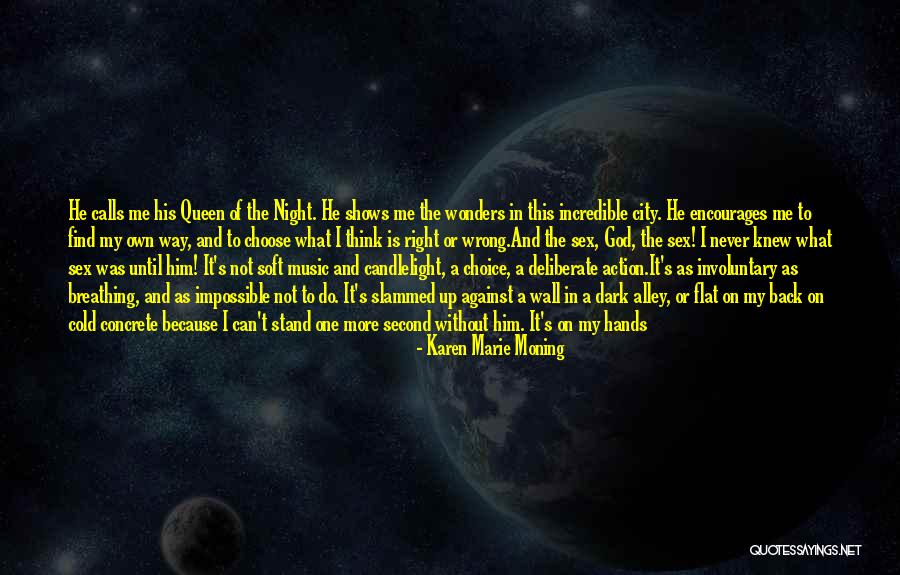 Nothing Matters But Love Quotes By Karen Marie Moning Nothing Matters But Love Quotes By Karen Marie Moning