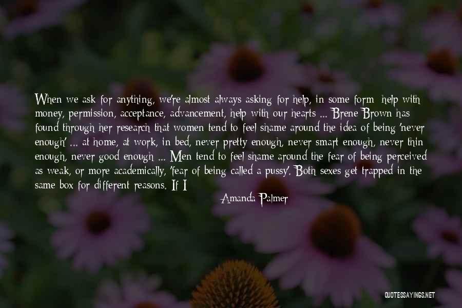 Nothing Never Being Good Enough Quotes By Amanda Palmer Nothing Never Being Good Enough Quotes By Amanda Palmer