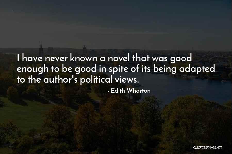 Nothing Never Being Good Enough Quotes By Edith Wharton