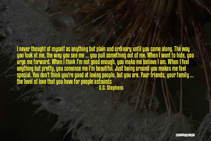 Nothing Never Being Good Enough Quotes By S.C. Stephens Nothing Never Being Good Enough Quotes By S.C. Stephens