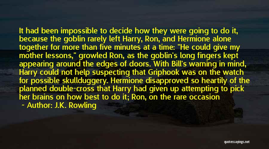 Nothing Possible Quotes By J.K. Rowling