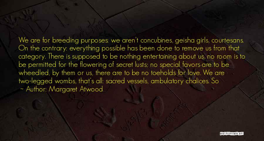 Nothing Possible Quotes By Margaret Atwood