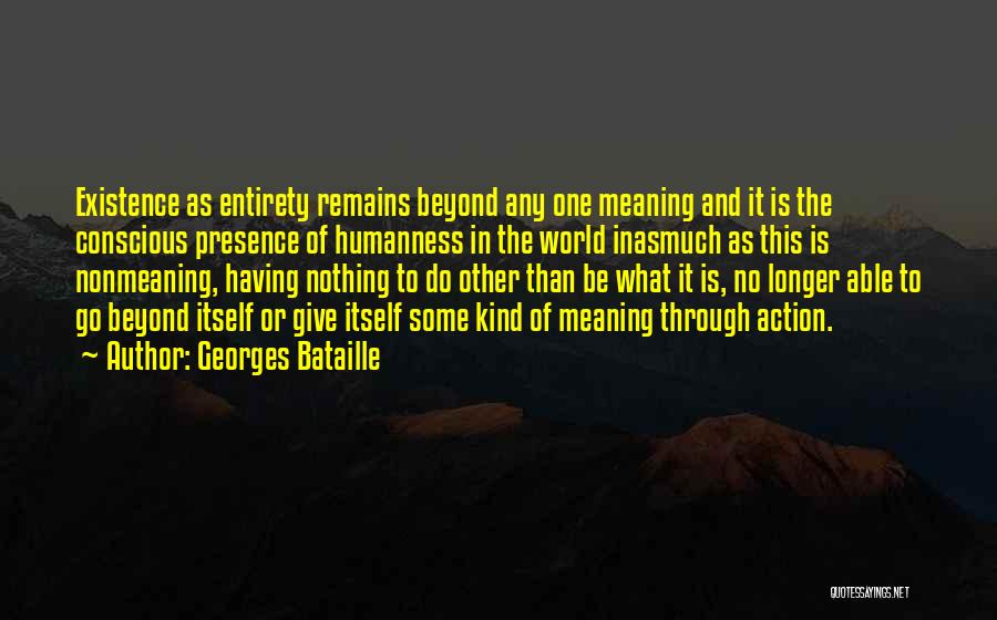 Nothing Remains Quotes By Georges Bataille