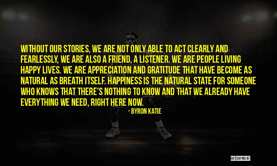 Nothing Right Quotes By Byron Katie Nothing Right Quotes By Byron Katie