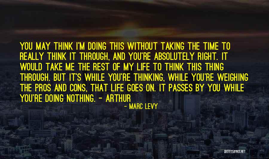 Nothing Right Quotes By Marc Levy Nothing Right Quotes By Marc Levy