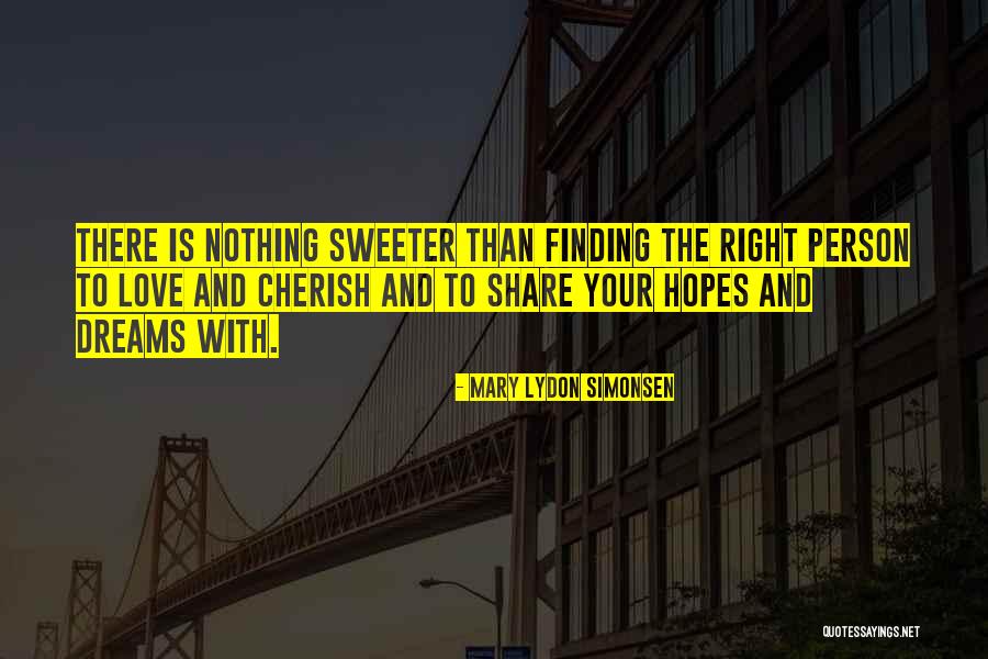 Nothing Right Quotes By Mary Lydon Simonsen Nothing Right Quotes By Mary Lydon Simonsen