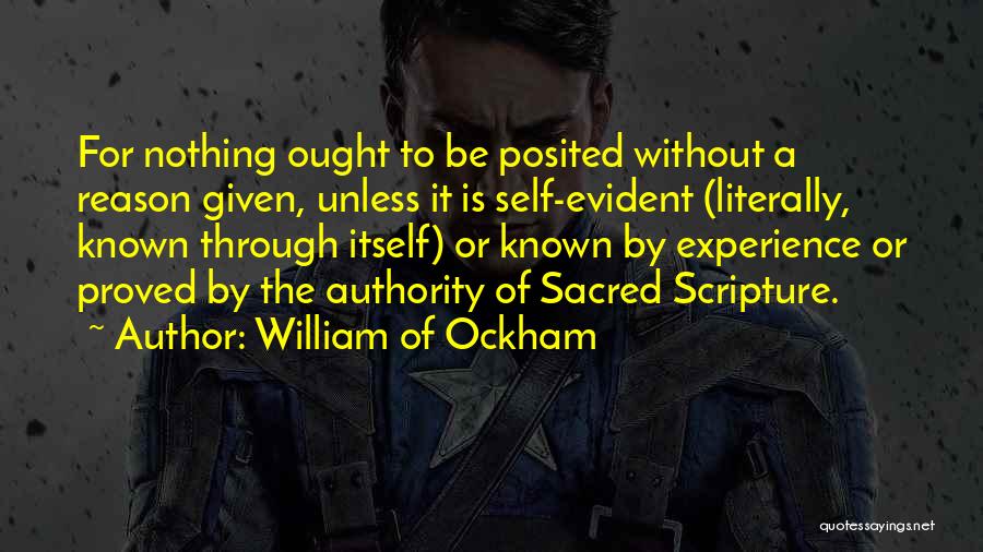 Nothing Sacred Quotes By William Of Ockham