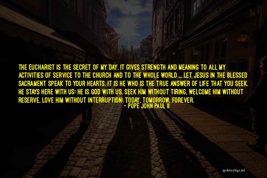 Nothing Stays Secret Quotes By Pope John Paul II