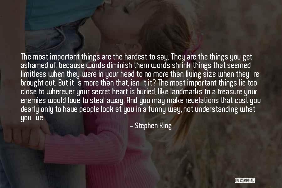 Nothing Stays Secret Quotes By Stephen King Nothing Stays Secret Quotes By Stephen King