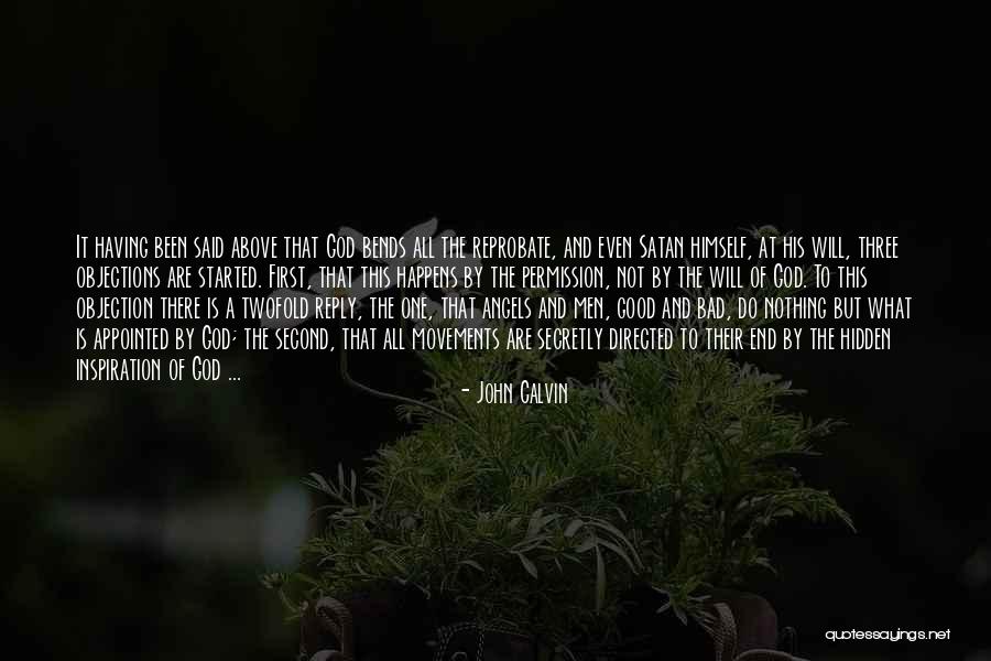 Nothing That Is Hidden Quotes By John Calvin Nothing That Is Hidden Quotes By John Calvin