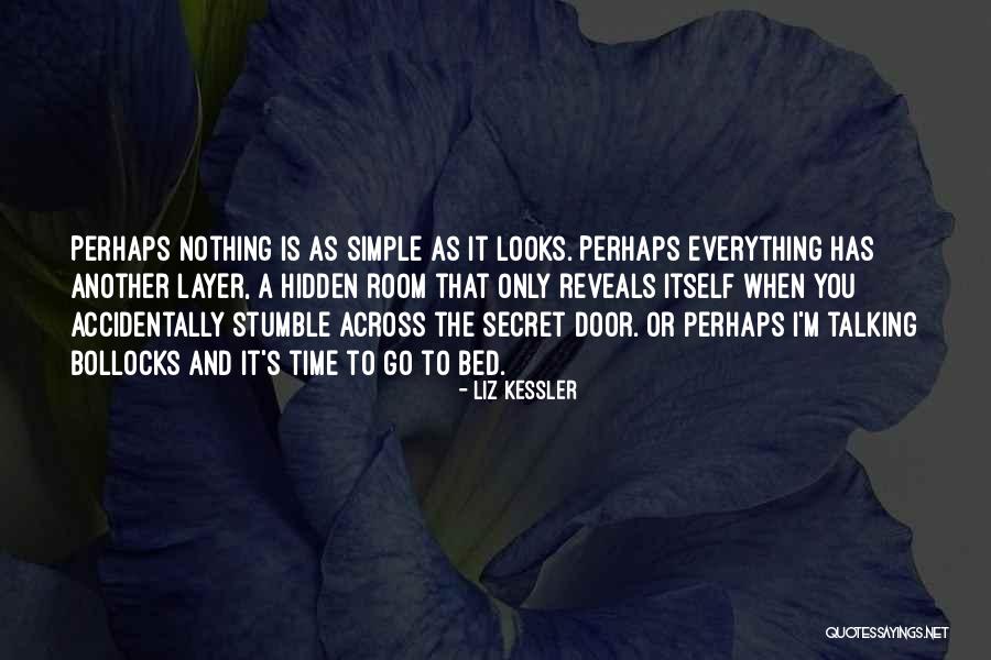 Nothing That Is Hidden Quotes By Liz Kessler Nothing That Is Hidden Quotes By Liz Kessler