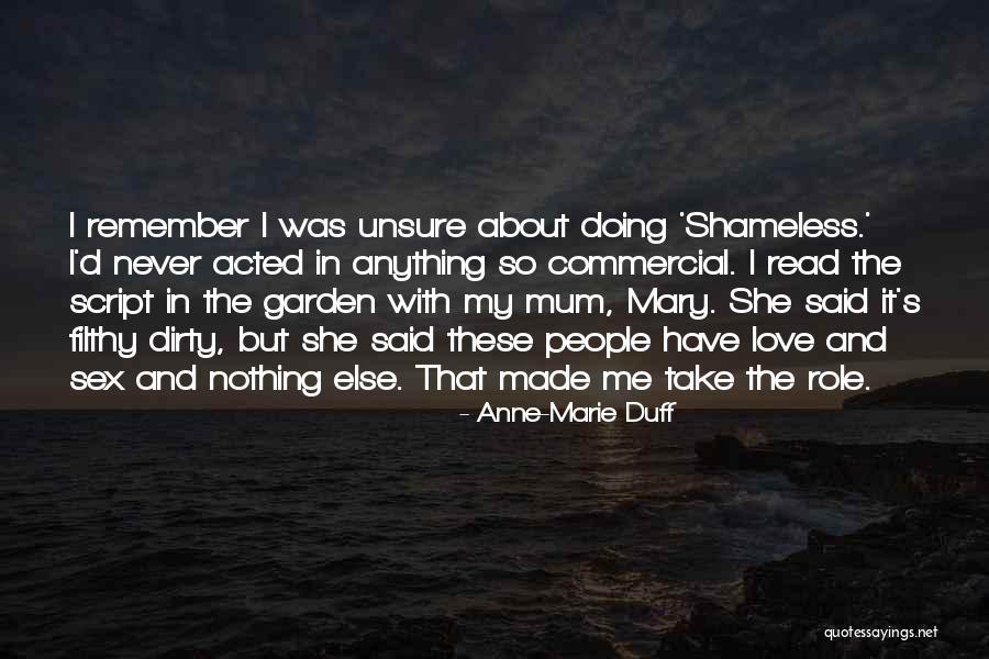 Nothing The Script Quotes By Anne-Marie Duff Nothing The Script Quotes By Anne-Marie Duff