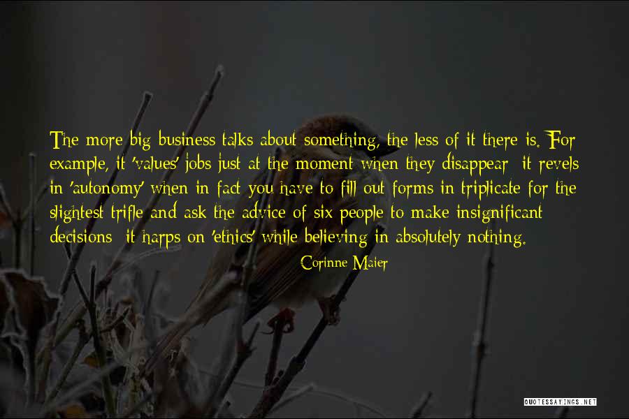 Nothing To Ask For More Quotes By Corinne Maier Nothing To Ask For More Quotes By Corinne Maier