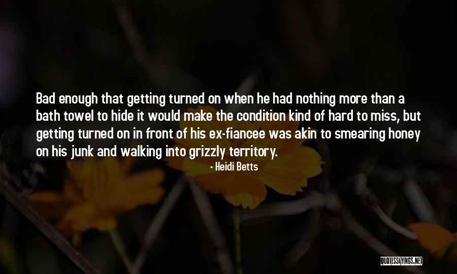 Nothing To Hide Quotes By Heidi Betts