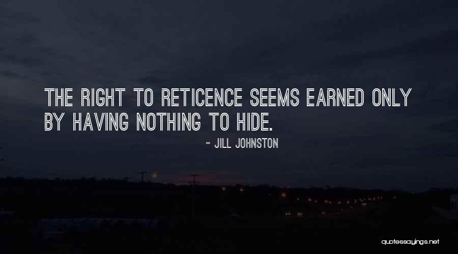 Nothing To Hide Quotes By Jill Johnston