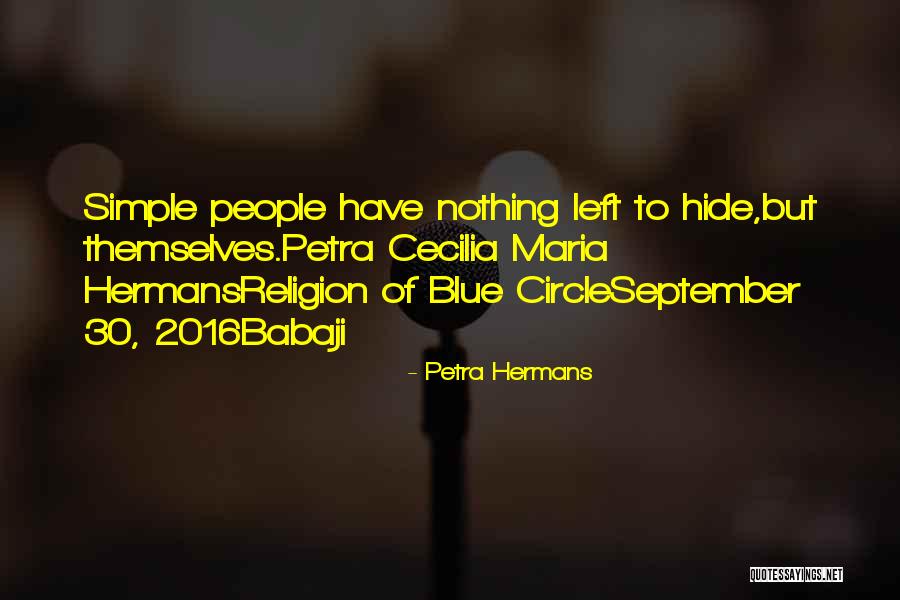 Nothing To Hide Quotes By Petra Hermans