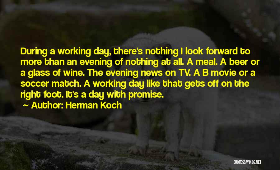 Nothing To Look Forward To Quotes By Herman Koch