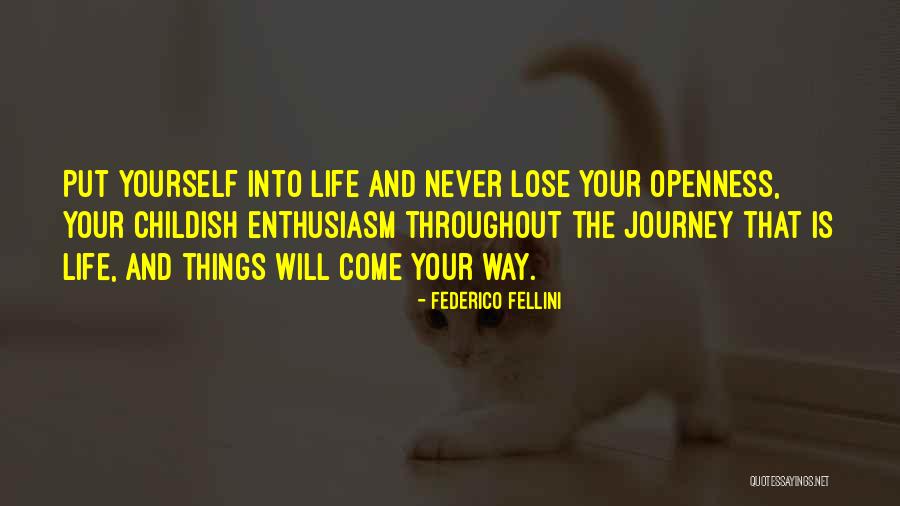 Nothing To Lose Best Quotes By Federico Fellini