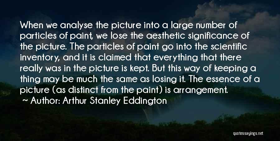 Nothing To Lose Picture Quotes By Arthur Stanley Eddington