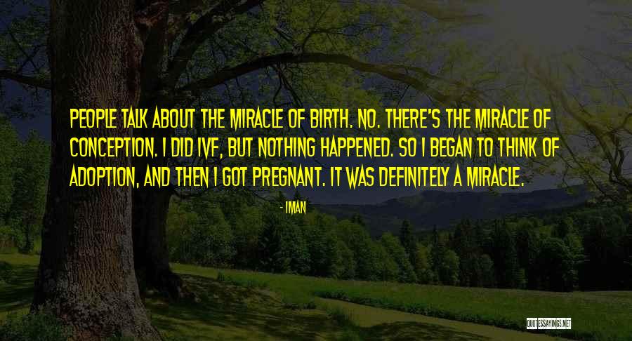 Nothing To Talk About Quotes By Iman Nothing To Talk About Quotes By Iman