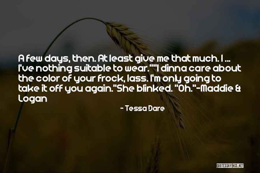 Nothing To Wear Quotes By Tessa Dare Nothing To Wear Quotes By Tessa Dare