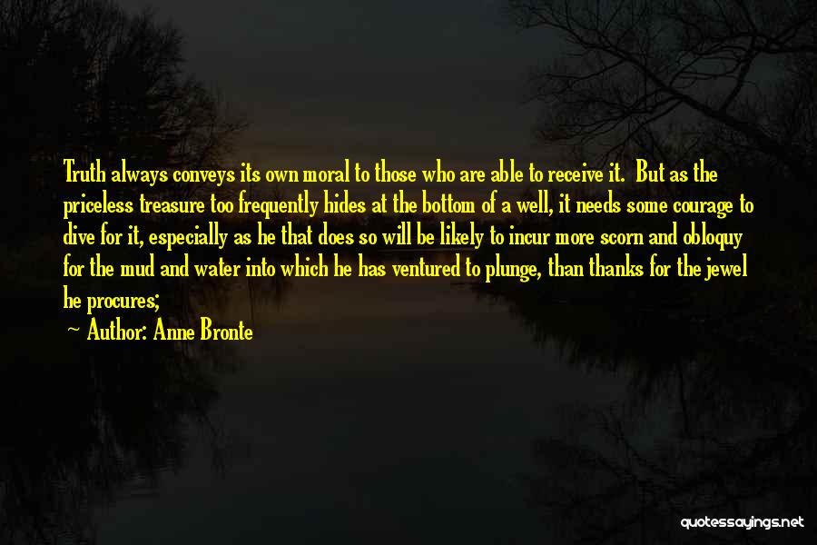 Nothing Ventured Quotes By Anne Bronte