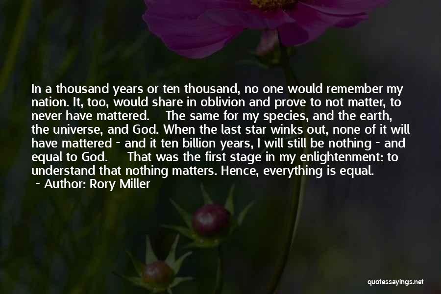 Nothing Will Be The Same Quotes By Rory Miller