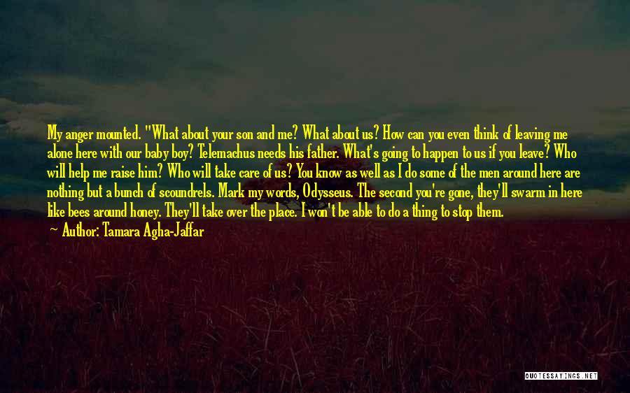 Nothing Will Happen Quotes By Tamara Agha-Jaffar