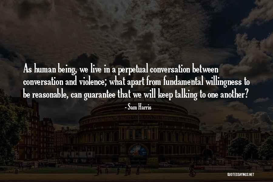 Nothing Will Keep Us Apart Quotes By Sam Harris