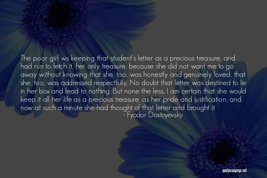Nothing Without Her Quotes By Fyodor Dostoyevsky Nothing Without Her Quotes By Fyodor Dostoyevsky