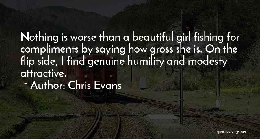 Nothing Worse Quotes By Chris Evans