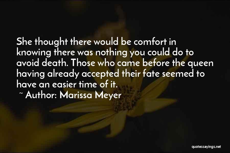Nothing You Could Do Quotes By Marissa Meyer